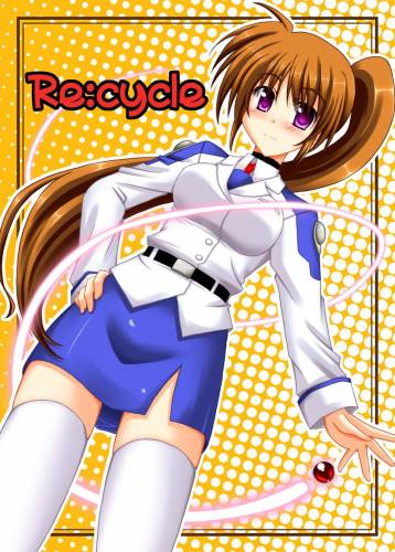 [りさいくる (LASK)] Recycle (魔法少女リリカルなのは)